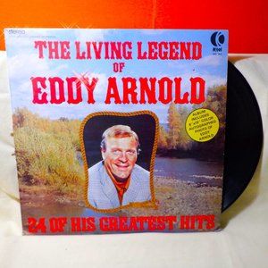 ~~~ EDDY ARNOLD ~~~ The Living Legend